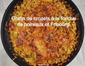 Gratin de crozets à la fondue de poireaux et Fribourg