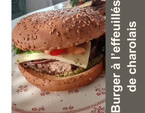 Burger à l'effeuillé de charolais