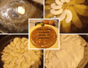 Tatin à la mangue séchée et aux Pommes