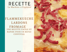 Flammekueche lardons fromage