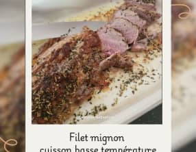 Filet mignon basse température