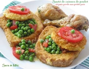 Sauté de cuisses de poulet et pain perdu aux petits pois