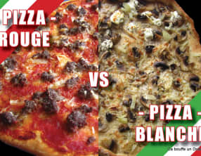 Pizza Rouge et Pizza Blanche