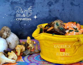 Risotto crémeux aux cèpes, girolles et crevettes