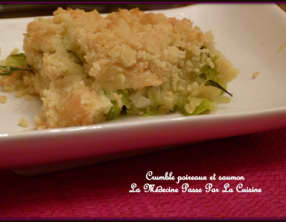Crumble de poireaux, saumon et estragon