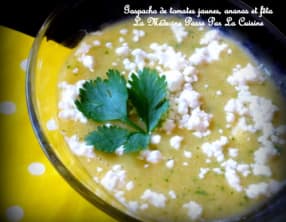 Velouté froid de tomates jaunes, ananas et fêta