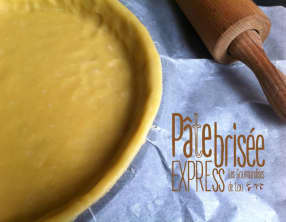 Pâte brisée express