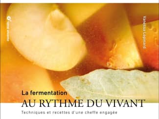 La fermentation au rythme du vivant