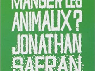 Faut-il manger les animaux ?