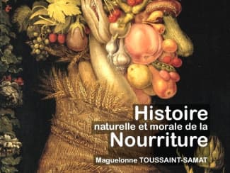Histoire Naturelle et Morale de la nourriture
