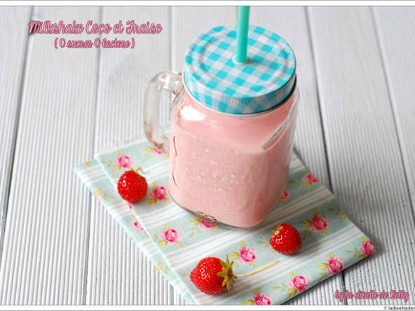  Milkshake fraise coco sans lactose sans sucre