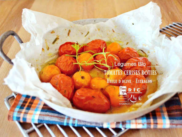 Tomates cerises rôties à l'huile d'olive et estragon