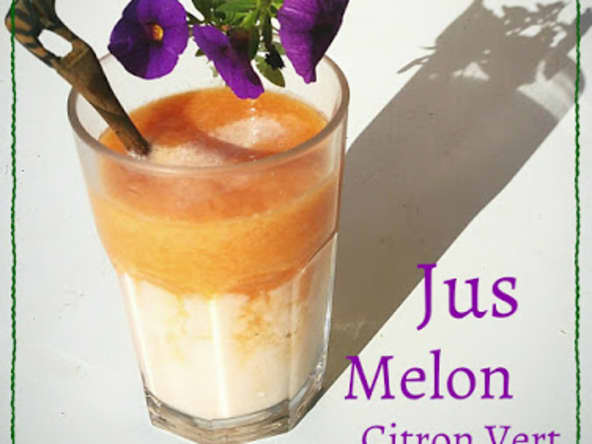 Jus Melon - Citron Vert et Lait d'amandes avec ou sans thermomix