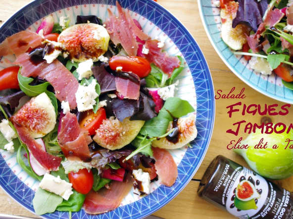 Salade de jambon et figues