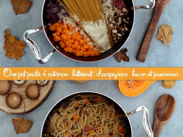 One pot pasta d'automne : butternut, champignons, bacon et parmesan