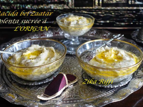 AACIDA OU ASSIDA B ZAATAR - POLENTA SUCRÉE A L'ORIGAN عصيدة بالزعتر