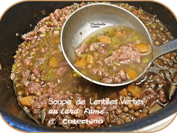 Soupe de lentilles vertes au lard fumé et cotechino italien