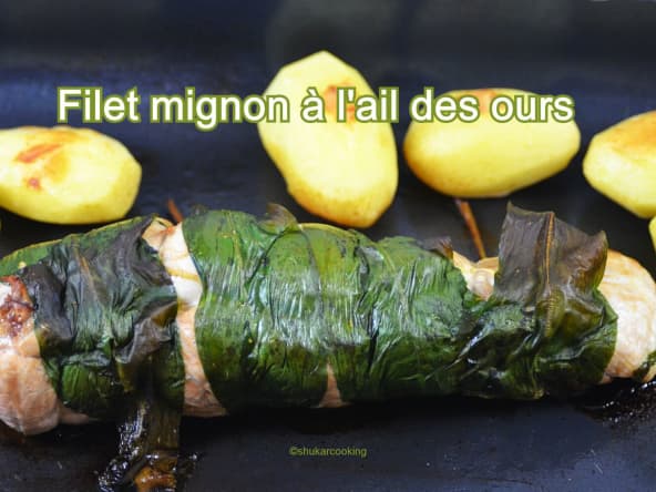 Filet mignon à l’ail des ours