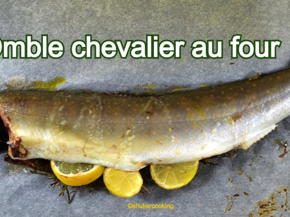 Omble chevalier au four