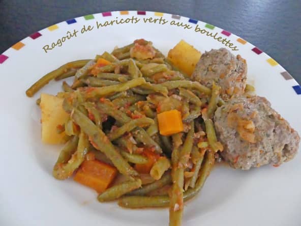 Ragoût de haricots verts aux boulettes de viande hachée