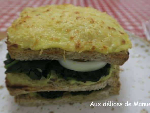 Croque-monsieur moelleux aux épinards et oeufs durs à la béchamel