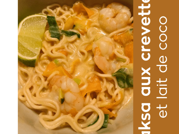 Réussir une soupe Laska aux crevettes comme en Asie