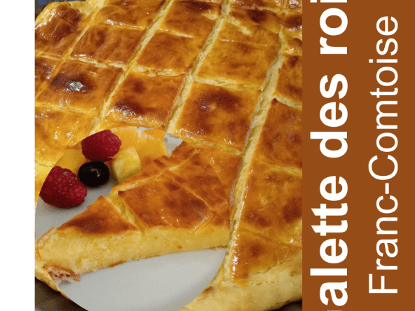 Galette des rois Franc-Comtoise traditionnelle