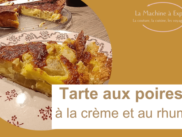 Tarte feuilletée aux poires à  la crème et au rhum
