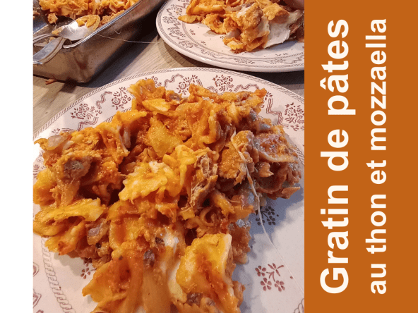 Gratin de pâtes thon mozzarella : une recette idéale pour un étudiant