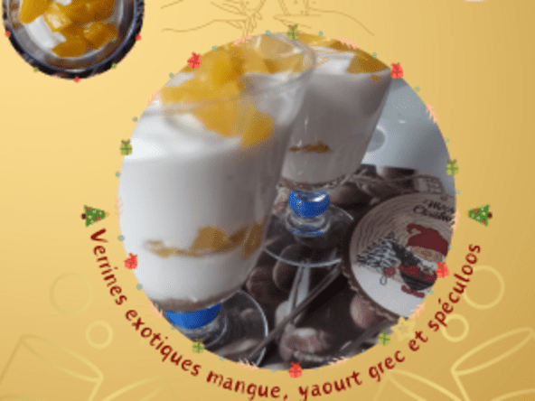 Verrines exotiques mangue, yaourt grec et spéculoos