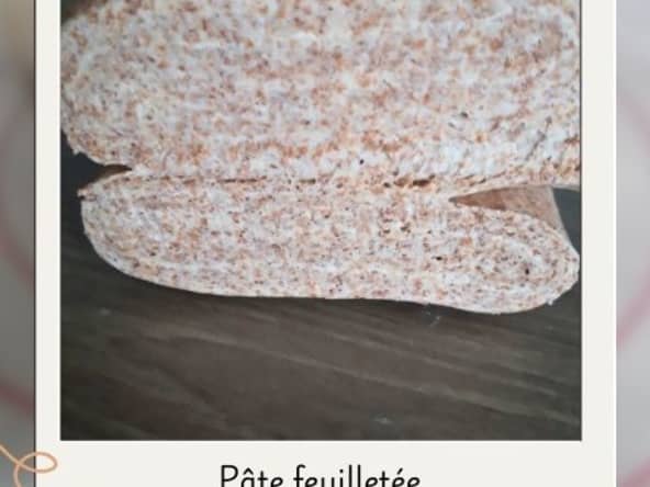 Pâte feuilletée à la farine complète