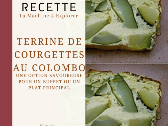 Terrine de courgettes au Colombo