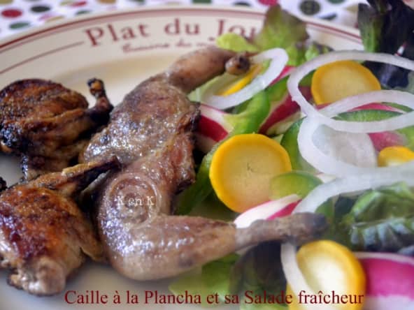 Caille à la Plancha en crapaudine et Salade fraîcheur