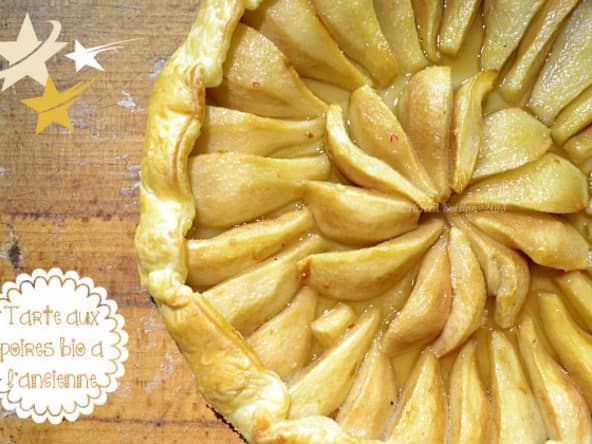 Tarte à l'ancienne aux poires bio