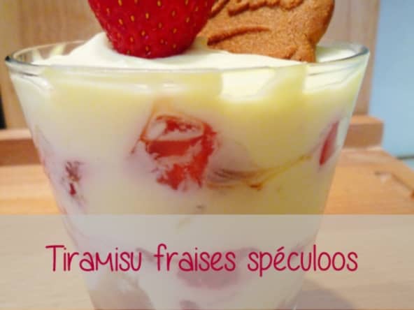 Tiramisu fraises spéculoos