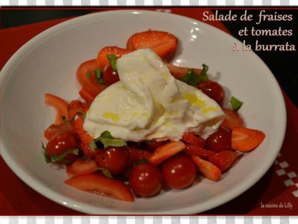 Salade de fraises et tomates à la burrata