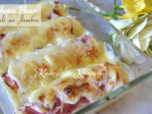 Gratin de chou fleur en béchamel façon endive au jambon