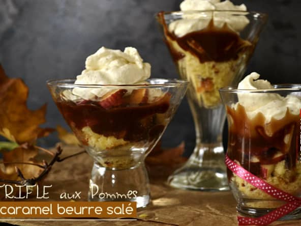 Trifle aux pommes, caramel au beurre salé et chantilly