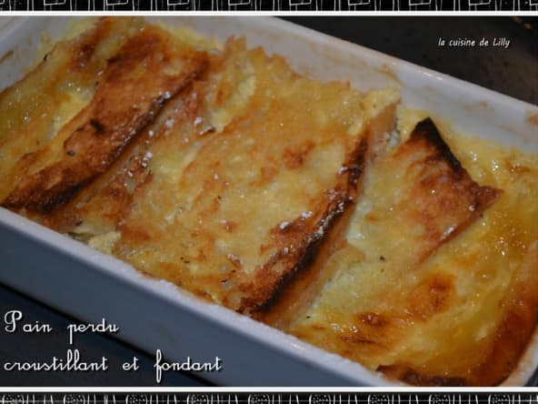 Pain perdu croustillant et fondant