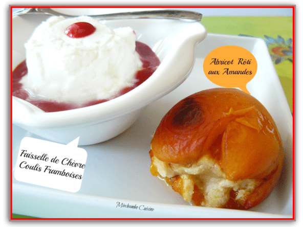 Abricots rôtis aux amandes, faisselle de chèvre, coulis de framboises