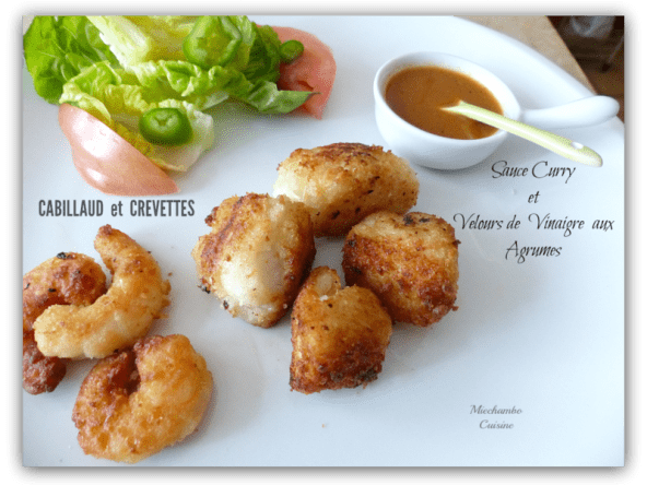 Dés de cabillaud et crevettes sautés, sauce au curry et velours d’agrumes