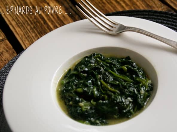 Epinards au Poivre