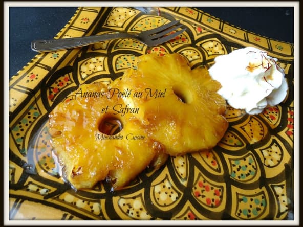 Ananas poêlé au miel et au safran