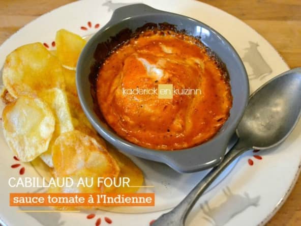 Cabillaud au four en sauce tomate à l'indienne