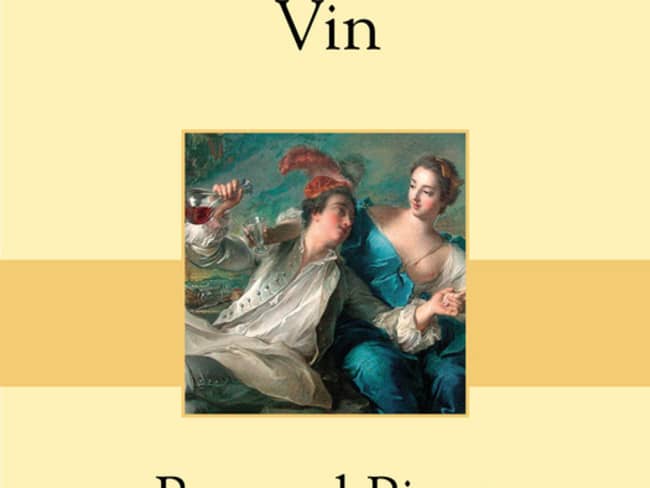 Qui a écrit le Dictionnaire amoureux du vin ?
