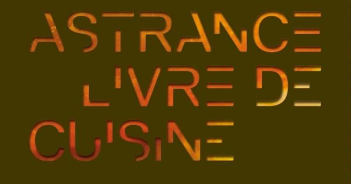 Astrance - Livre de cuisine de Pascal Barbot et Christophe Rohat
