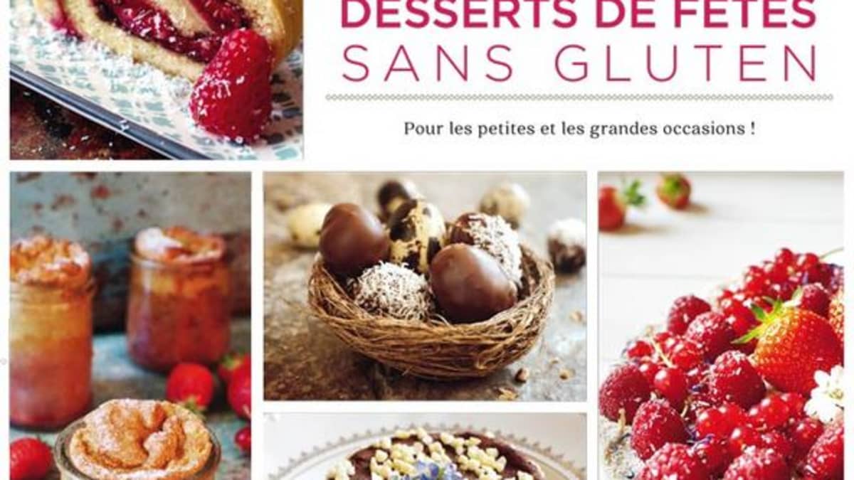 Desserts de fêtes sans gluten