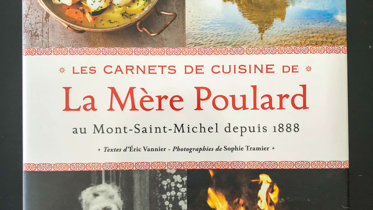 Les carnets de cuisine de La Mère Poulard