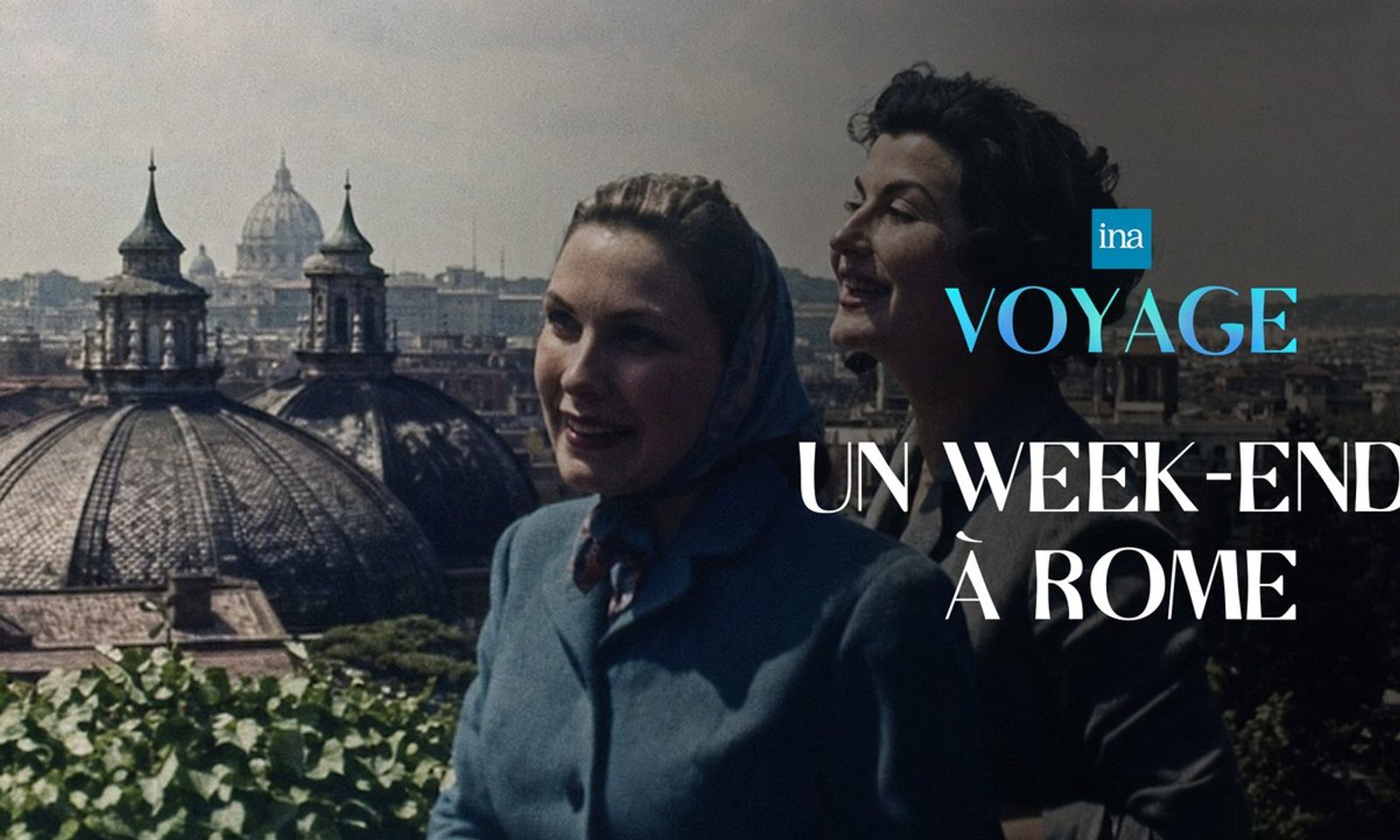 1956: escapade à Rome entre amies - TF1+