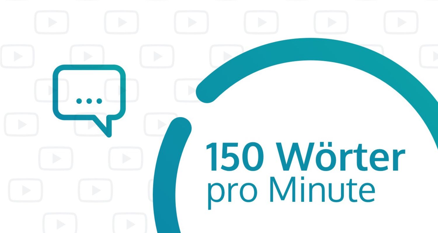 Keep your script as short as possible - 150 words per minute maximum